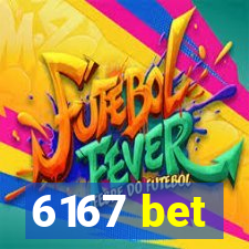 6167 bet